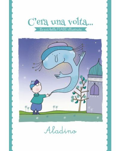 C'era una volta...Le più belle FIABE illustrate