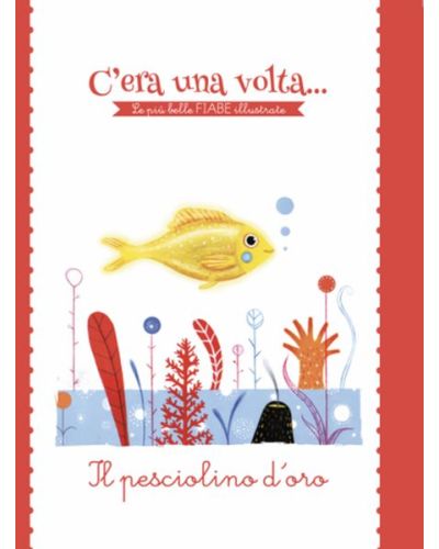 C'era una volta...Le più belle FIABE illustrate