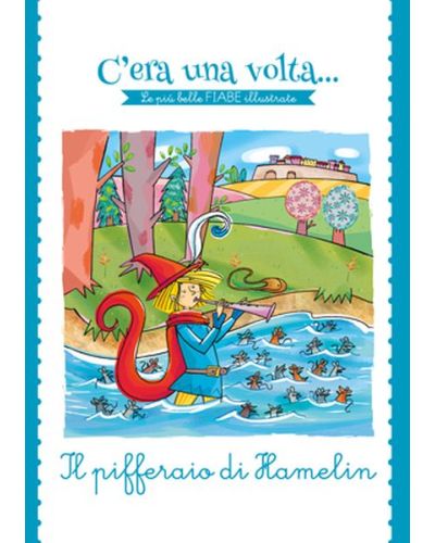 C'era una volta...Le più belle FIABE illustrate