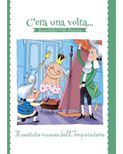 C'era una volta...Le più belle FIABE illustrate