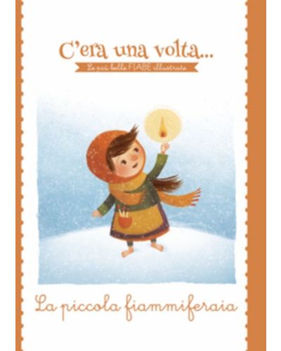 C'era una volta...Le più belle FIABE illustrate