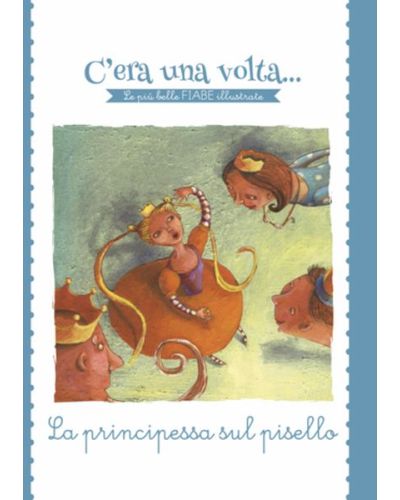 C'era una volta...Le più belle FIABE illustrate