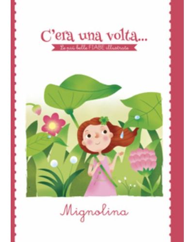 C'era una volta...Le più belle FIABE illustrate
