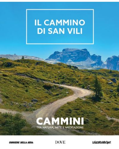 Cammini - Tra natura, arte e meditazione
