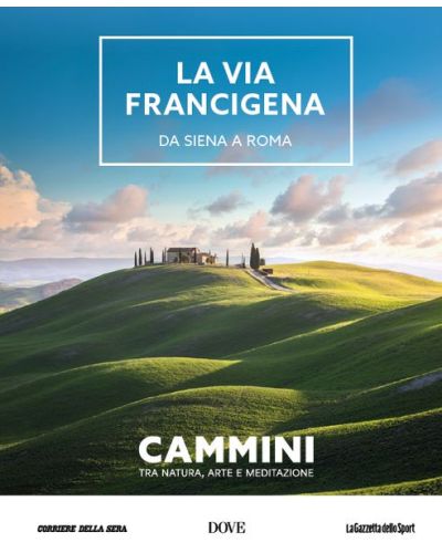 Cammini - Tra natura, arte e meditazione