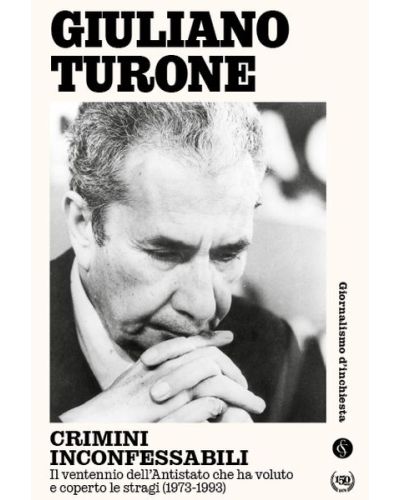 Crimini inconfessabili - Giuliano Turone