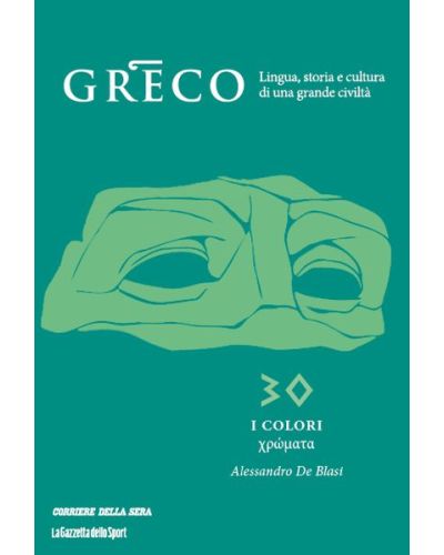 Greco - La lingua del pensiero e della bellezza (ed. 2025)