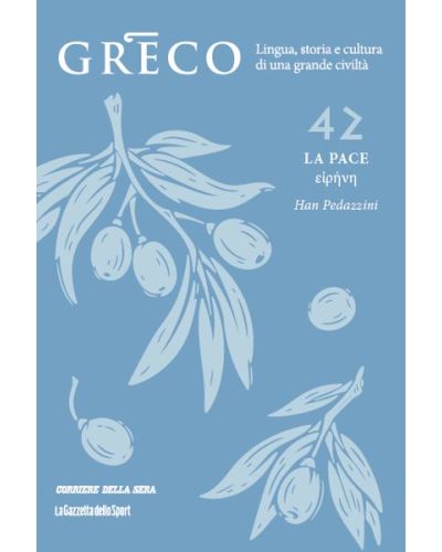 Greco - La lingua del pensiero e della bellezza (ed. 2025)