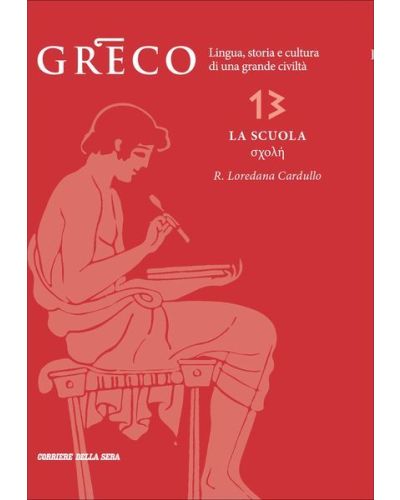 Greco - La lingua del pensiero e della bellezza (ed. 2025)
