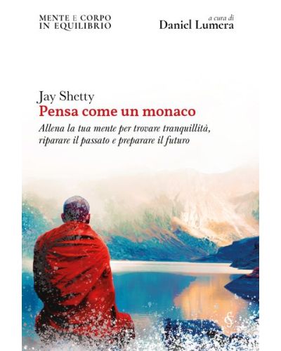 Mente e corpo in equilibrio a cura di Daniel Lumera