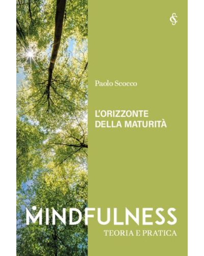 MINDFULNESS - TEORIA E PRATICA