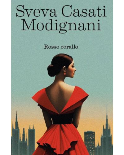 OGGI - Sveva Casati Modignani