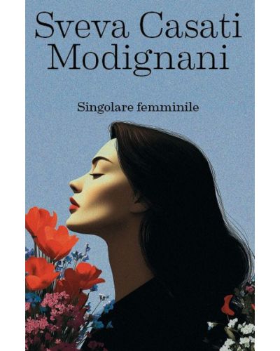 OGGI - Sveva Casati Modignani