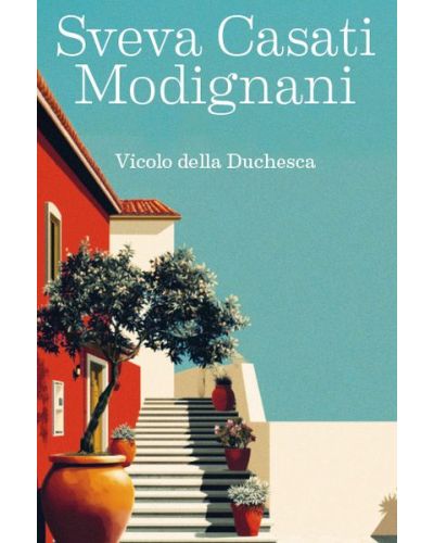 OGGI - Sveva Casati Modignani